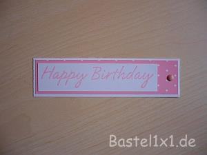 Bastelanleitung - Rosa Geburtstagskarte 15